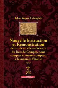 Nouvelle instruction et remonstration : de la très excellente science du livre de compte 