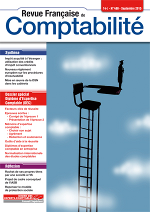 RFC N° 490 - Revue française de la comptabilité - Septembre 2015 - Dossier : DEC