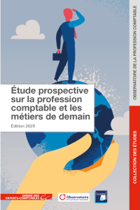 Etude prospective sur la profession comptable et les métiers de demain